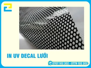 In UV Decal lưới chuyên nghiệp cho cửa kính, showroom, văn phòng. Công nghệ in UV hiện đại, độ bền cao, giao hàng nhanh, hỗ trợ thiết kế và gia công theo yêu cầu.