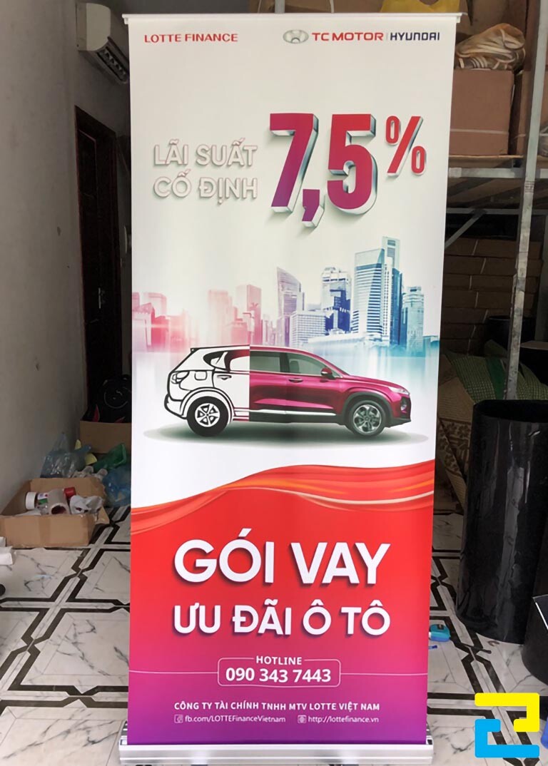 In standee quảng cáo gói vay ưu đãi ô tô cho Công ty Tài chính TNHH MTV LOTTE Việt Nam tại TP. Thủ Dầu Một, Bình Dương
