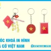 In Móc Khoá In Hình Lá Cờ Việt Nam Làm Quà Tặng Ý Nghĩa