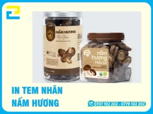 In Tem Nhãn Nấm Hương Tại TPHCM – Lấy Liền Trong 2 Giờ | In Ấn 2H