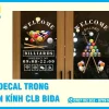 Xưởng In Decal Trong Dán Kính Clb Bida Màu Đẹp, Đẳng Cấp