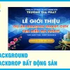 Chuyên In Background Bất Động Sản Uy Tín Giá Rẻ