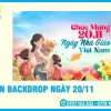 Chuyên In Backdrop Ngày 20/11 Rẻ Đẹp, Sắc Nét, Lấy Ngay