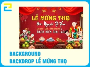 Chuyên In Background, Phông Nền Lễ Mừng Thọ