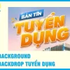 Nhận In Background, Backdrop, Phông Nền Tuyển Dụng Giá Rẻ
