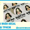 In Nhãn Decal Tại TPHCM Giá Rẻ, Mọi Chất Liệu, Giao Trong Ngày