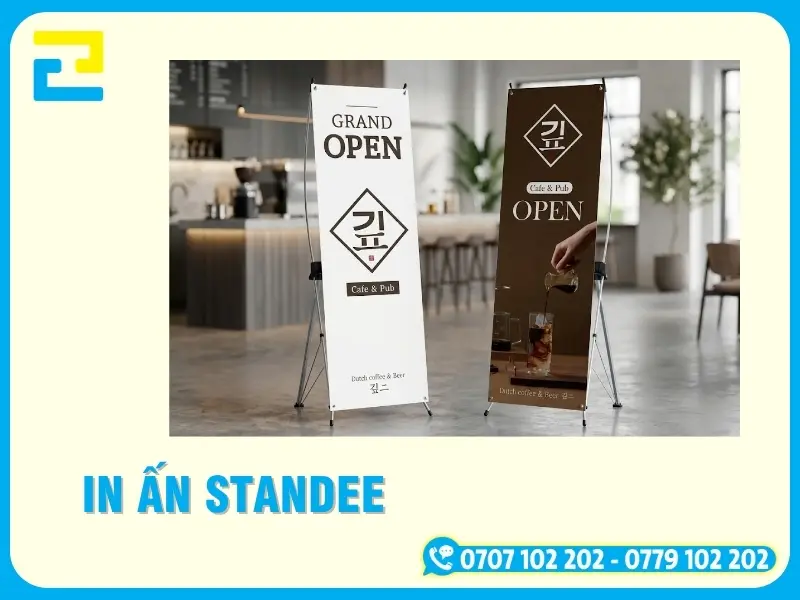 In Ấn Standee Giá Tại Xưởng, Lấy Nhanh, Giao Hàng Tận Nơi