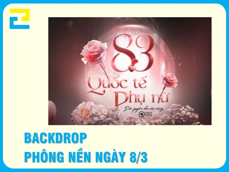 40+ Mẫu Backdrop Phông Nền Ngày 8/3 Đẹp Chất Lượng Cao