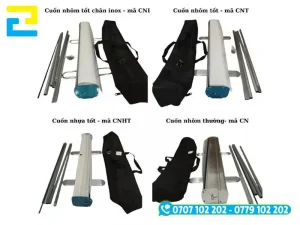 Các dòng standee cuốn phổ biến gồm loại nhôm thường, nhôm cao cấp, chân thép và chân đế to