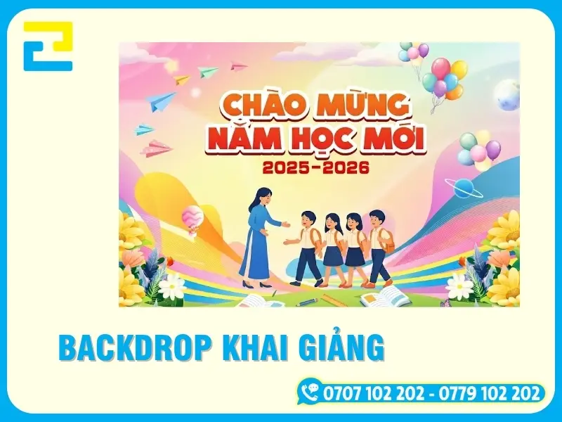 Mẫu In Backdrop Khai Giảng Đẹp, Trang Trọng, Hiện Đại 2026