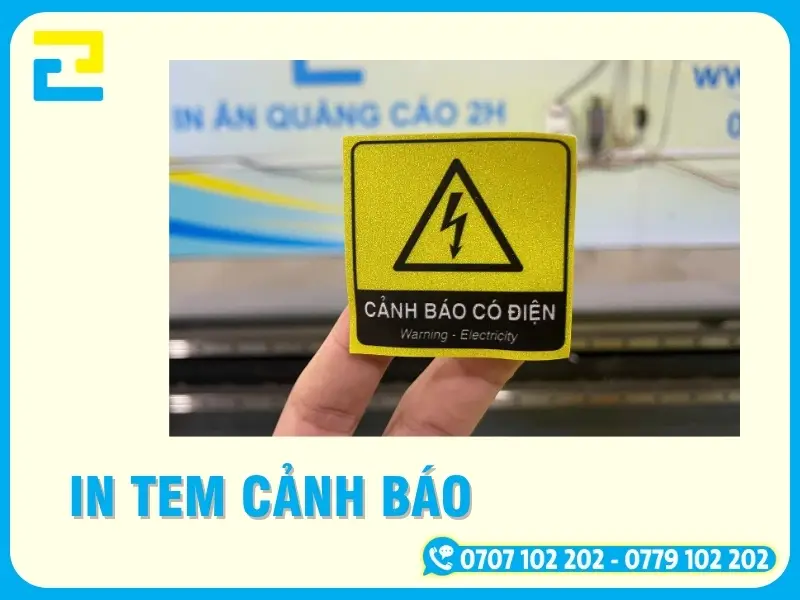 In Tem Cảnh Báo An Toàn Theo Yêu Cầu, Giá Xưởng TP.HCM