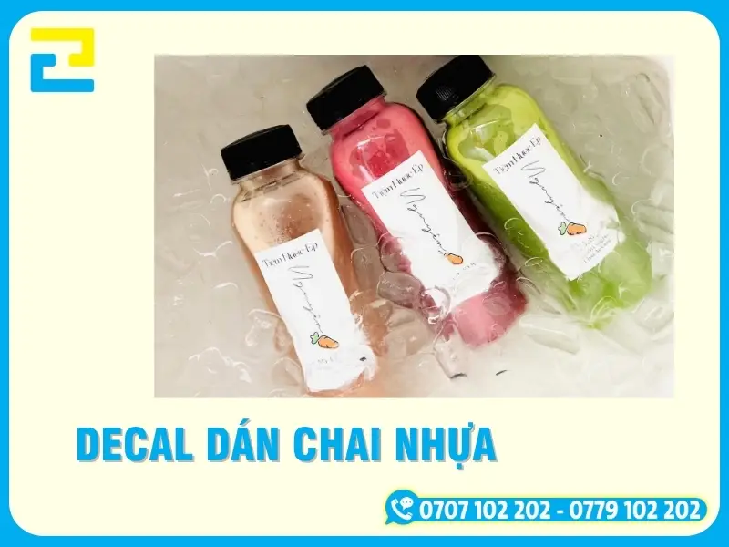 Báo Giá In Decal Dán Chai Nhựa, Ly Nhựa Chất Lượng Giá Rẻ