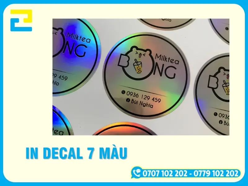 In Decal 7 Màu, Tem 7 Màu Giá Rẻ, In Nhanh Lấy Liền