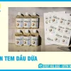In Tem Dầu Dừa Sắc Nét, Rẻ Đẹp, In Nhanh, Giao Ngay