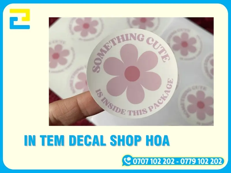In Tem Decal Shop Hoa Bền Đẹp, Giá Rẻ, Giao Toàn Quốc